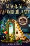 [Chronicles of Blood 02] • Magical Wonderland